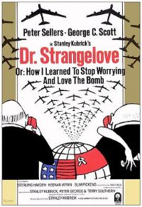 氮ʿ Dr. Strangelove or How I Learned to Stop Worrying and Love the Bomb[Ӱ˵]